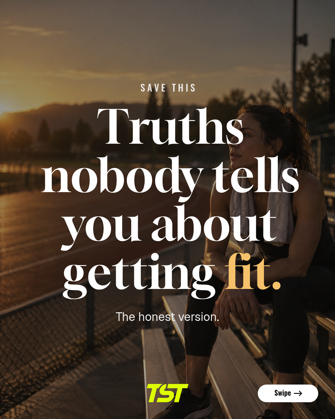 Truths Nobody Tells You About Getting Fit, slide 1